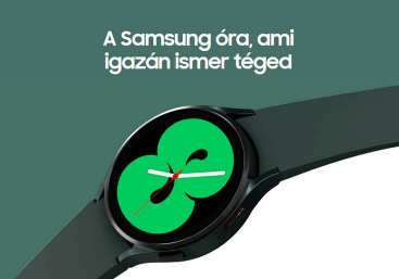 A Samsung óra, ami igazán ismer téged! Az óra, amely vigyáz rád!