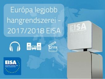 Európa legjobb hangrendszerei - 2017/2018 EISA díjas termékei