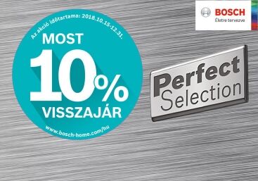 Bosch PerfectSelection kiskészülékek most 10% pénzvisszatérítéssel!