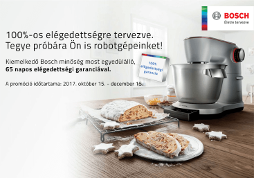 Bosch robotgépek 65 napos elégedettségi garanciával!