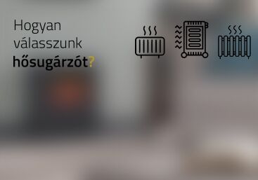 Hősugárzó vásárlás okosan!