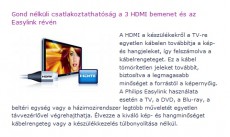 PHILIPS 32PFL5605H Televíziók - LED televízió - 720p HD Ready felbontású - 1108