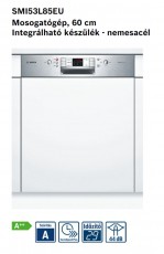 Bosch SMI53L85EU mosogatógép Konyhai termékek - Mosogatógép - Normál (60cm) beépíthető mosogatógép - 287591