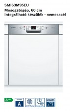 Bosch SMI63M95EU mosogatógép Konyhai termékek - Mosogatógép - Normál (60cm) beépíthető mosogatógép - 282216