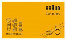BRAUN Series 5 Wet&Dry 52-B1650S Borotva Sz&eacute;ps&eacute;g&aacute;pol&aacute;s / Eg&eacute;szs&eacute;g - Szőrtelen&iacute;tő / borotva - F&eacute;rfi borotva - 524480