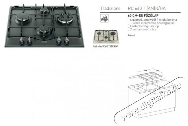 Hotpoint Ariston PC 640 T (AN) R /HA Gázfőzőlap Konyhai termékek - Sütő-főzőlap, tűzhely (beépíthető) - Gázfőzőlap (beépíthető) - 268165