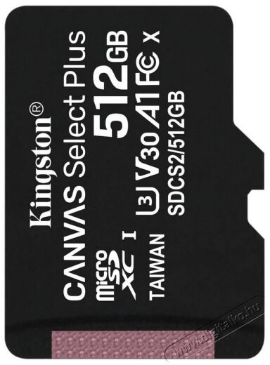 Kingston 512GB SD micro Canvas Select Plus (SDXC Class 10 A1) (SDCS2/512GBSP) memória kártya Memória kártya / Pendrive - MicroSD / MicroSDHC kártya - 367834
