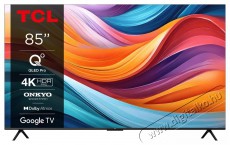 TCL 85  85T7B Televíziók - LED televízió - UHD 4K felbontású - 506086