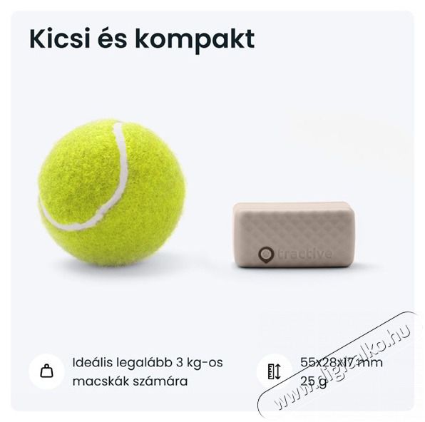 TRACTIVE Tractive GPS CAT Mini barna macska GPS nyomk&ouml;vető &eacute;s tev&eacute;kenys&eacute;gfigyelő H&aacute;ztart&aacute;s / Otthon / K&uuml;lt&eacute;r - Egy&eacute;b h&aacute;ztart&aacute;si term&eacute;k - 501900